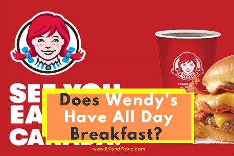 when does wendy's stop serving breakfast|is wendy's breakfast all day.